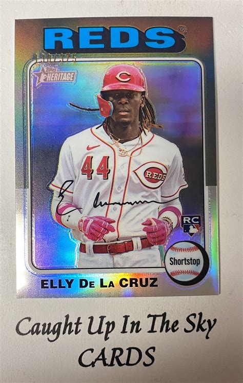 Elly De La Cruz Topps Heritage Chrome Silver Refractor