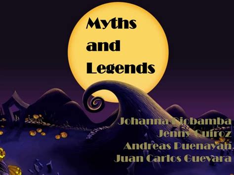 Myths And Legends Ppt