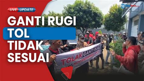 Tolak Ganti Rugi Tol Gegara Tak Sesuai Warga Bojongede Geruduk Kantor