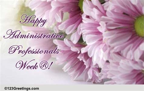 A Warm Wish Free Administrative Professionals Week® Ecards 123 Greetings