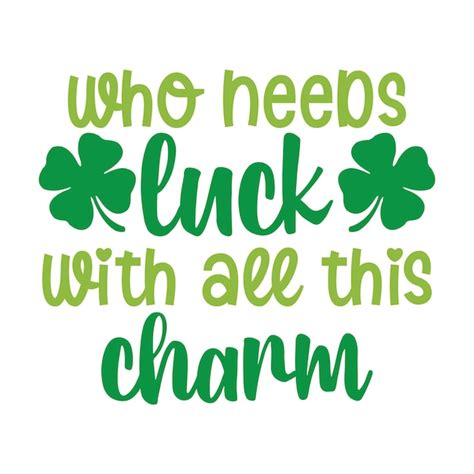 Premium Vector St Patricks Day Svg Irish Svg Quotes And Sayings