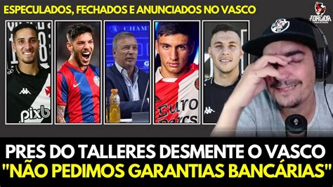 E AGORA PRES DO TALLERES DESMENTE O VASCO Ñ PEDIMOD GARANTIAS