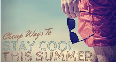 12 Incredible Cheap Ways To Stay Cool This Summer