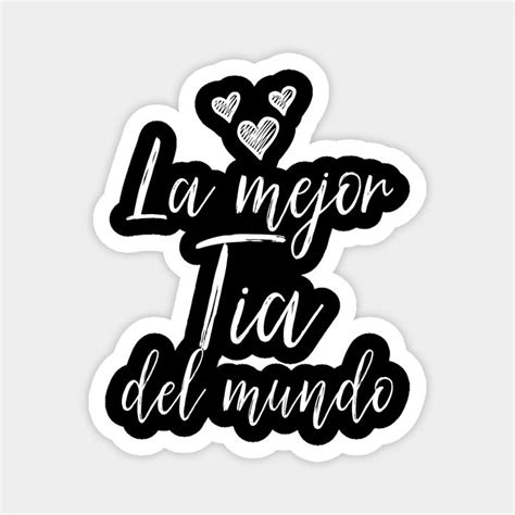 La Mejor Tia Del Mundo By Thebestgift Niece Quotes From Aunt Niece