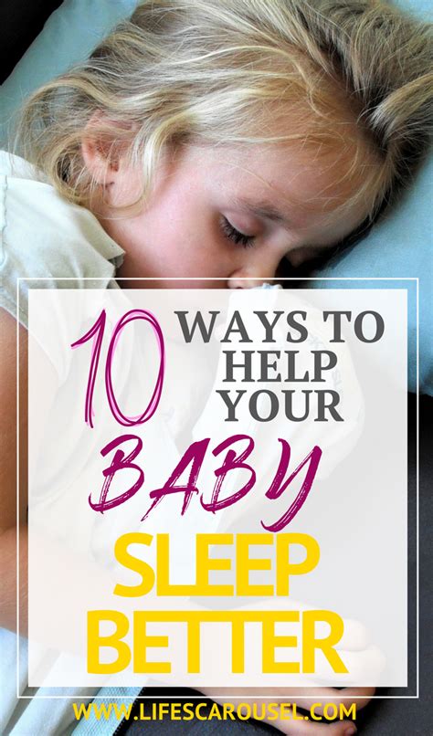 10 Ways To Help Your Baby Sleep Better Awesome Tips To Get Your Baby