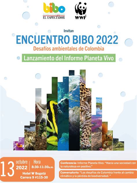 El Informe Planeta Vivo 2022 Se Conocerá En El Marco Del Encuentro Bibo