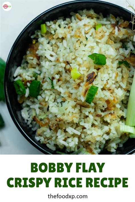 Perfect Bobby Flay Crispy Rice Recipe Thefoodxp Recipe Rice Side