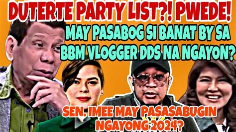 MAGPARTY LIST NALANG SI FP DUTERTE BANAT BY MAY PASABOG DDS VLOGGER