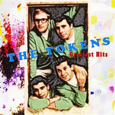 Amazon Music The Tokens Greatest Hits Amazon Co Jp