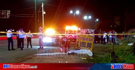 Hoy Tamaulipas Accidentes En Tamaulipas Fallece Abuelito Al Ser