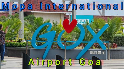 Mopa International Airport Goa North Goa YouTube