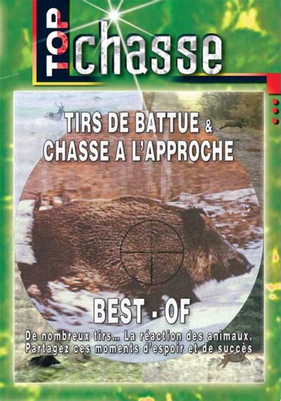 Tir De Battue Chasse A Lapproche Best Of Dvd Documentaire Grand