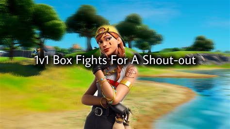 Fortnite Na East V Box Fights For A Shoutoutroad To Subs