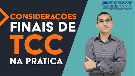 O Que É Considerações Finais - Como Fazer Considerações finais de TCC na Prática? [Passo a Passo ...