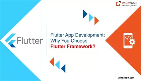 Ppt Flutter App Development Why You Choose Flutter Framework Powerpoint Presentation Id