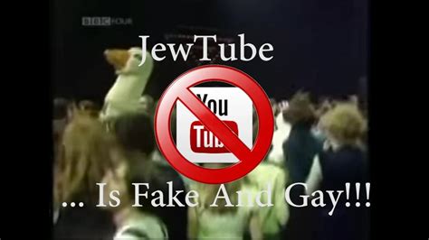 Youtube Is Fake And Gay