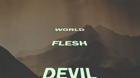 World Flesh Devil New Gospel Song Youtube