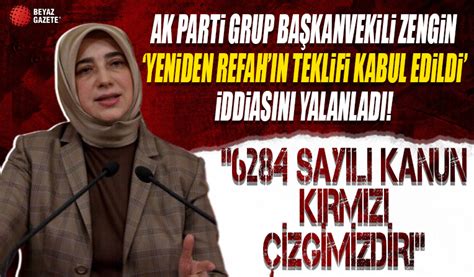 Ak Parti Grup Ba Kanvekili Zengin Say L Kanun K Rm Z Izgimizdir