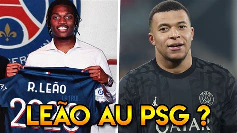 Rafael Leão Va Remplacer Mbappé Au Psg Mbappé Se Dirige Vers Un