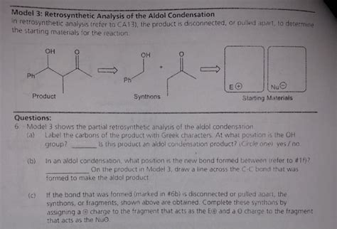 Solved Model 3 Retrosynthetic Analysis Of The Aldol Chegg