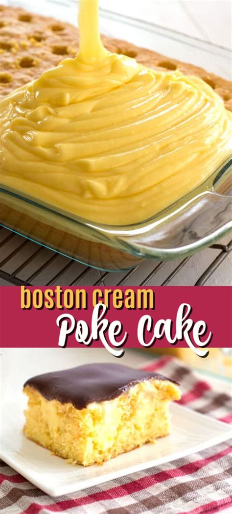 Boston Cream Poke Cake Boston Cream Poke Cake Desserts Boston Cream Cake