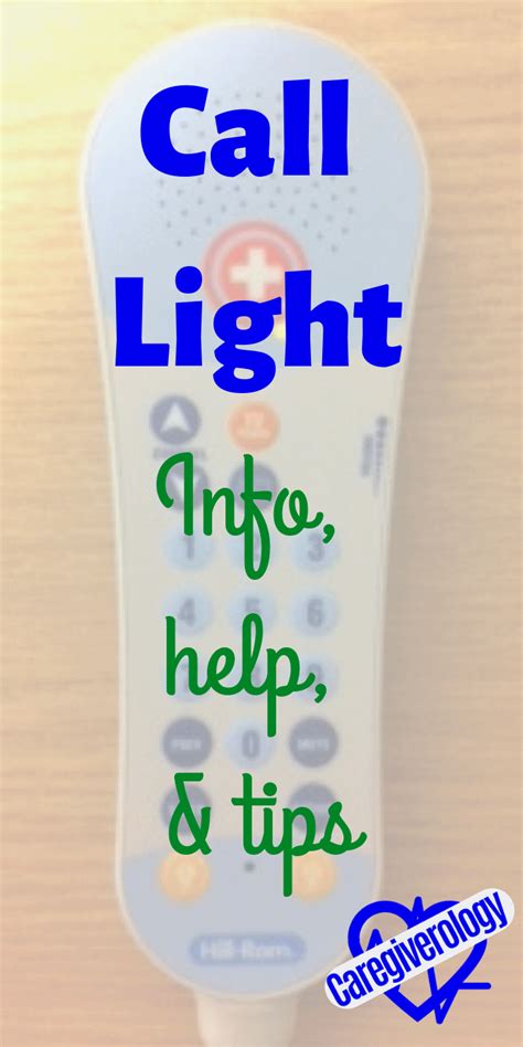 Call Light Info, Help, and Tips - Caregiverology