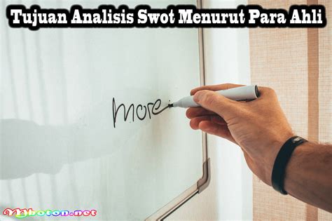 Pengertian Swot Konsep Dan Penerapannya Dalam Bisnis Mboton