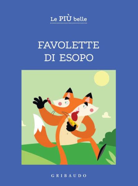 Le più belle favolette di Esopo by AA VV eBook Barnes Noble