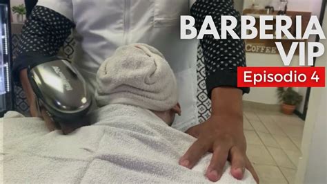 Servicio Vip Barber A Episodio El Barbero Llega Youtube