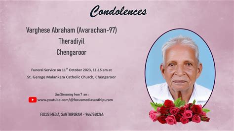 Funeral Service Live Streaming Of Varghese Abraham Avarachan