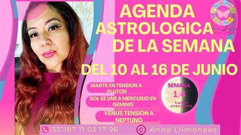 Agenda Astrol Gica De La Semana Del Al De Junio De