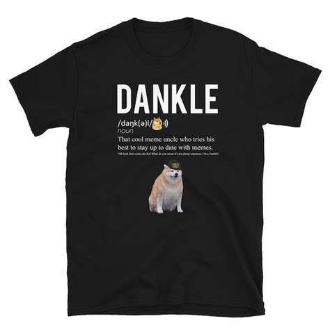 Dankle Meme Uncle Memes Funny Uncle Murphy Doge Uncle - Etsy