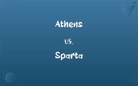 Athens vs. Sparta: Know the Difference