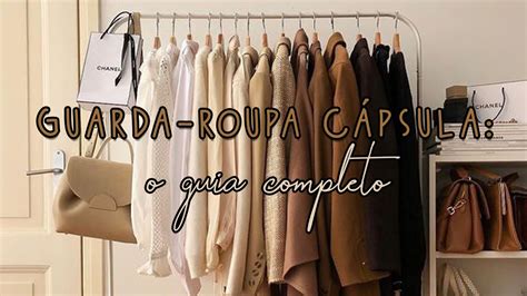 Como MONTAR um GUARDA ROUPA CÁPSULA o GUIA COMPLETO MINIMALISMO