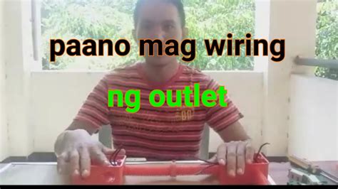 Paano Mag Wiring Ng Outlet Youtube