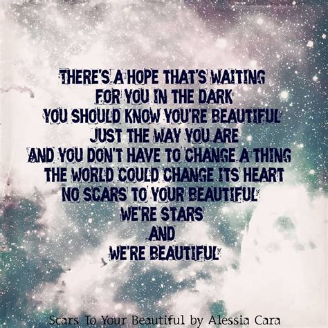 Scars To Your Beautiful Quotes Shortquotescc