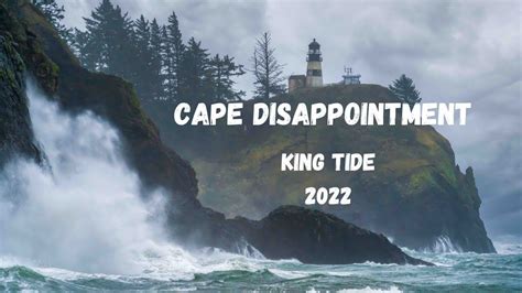 King Tides At Cape Disappointment Washington State Coast Youtube