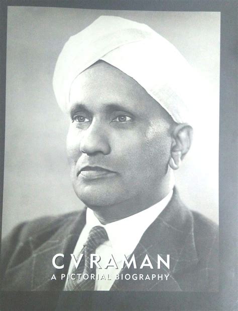 cv raman  pictorial biography    ramachandra ra ramaseshan