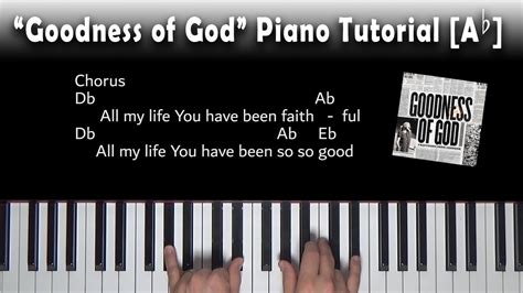 Goodness Of God Bethel Music And Jenn Johnson Piano Tutorial [ab] Acordes Chordify