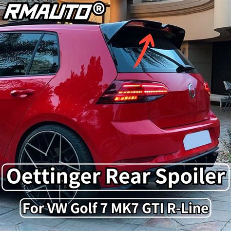 Vw Volkswagen Golf Mk7 Spoiler Gti R Oettinger Rear Belakang Wing