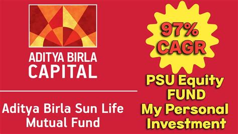 Aditya Birla Sunlife Psu Equity Fund Review In Hindi Psu Sectoral