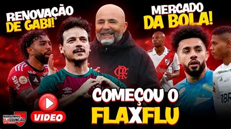 Come Ou O Fla Flu Flamengo Negocia Renova O De Gabigol Mercado Da