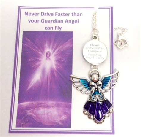 Never Drive Faster Than Your Guardian Angel Can Fly Hanging Car Charm