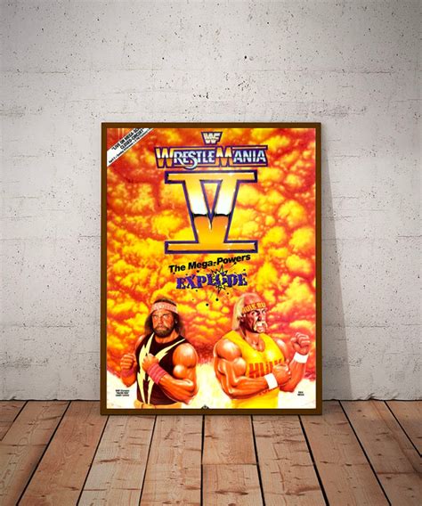 WWF Wrestlemania 5 Hulk Hogan Macho Man Mega Powers Explode Poster A3 ...