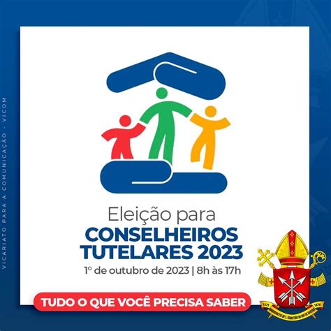 Eleição Para Conselheiros Tutelares 2023 Arquidiocese De São