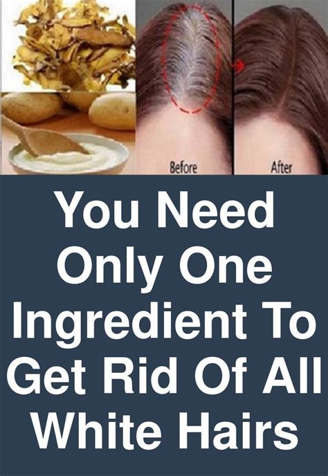 You Need Only One Ingredient To Get Rid Of All White Hairs White Hair Grey Hair Dye Organic