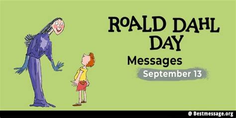 Unique Messages, Quotes to Celebrate Roald Dahl Day | Roald dahl day ...