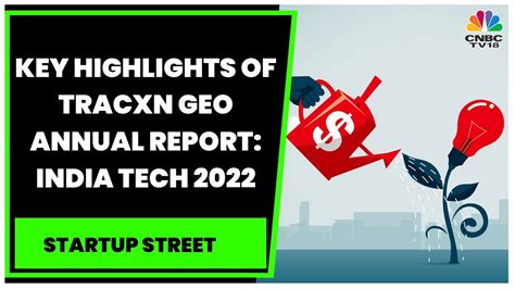 Neha Singh On Key Highlights Of Tracxn Geo Annual Report India Tech