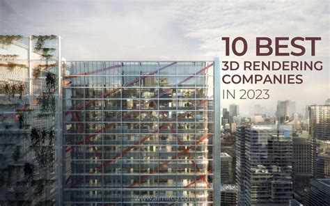 10 Best Rendering Companies In 2023 AIMIR CG