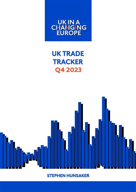 Uk Trade Tracker Q Uk In A Changing Europe